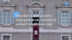 Papa’dan Gazze’ye daha fazla yardım ve rehinelerin serbest bırakılması çağrısı