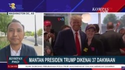 Laporan Langsung VOA untuk Kompas TV: Donald Trump Dikenai 37 Dakwaan 