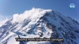 Amerikaga sayohat: Sietl shahri va Reynir tog'lari