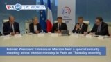 VOA60 World - France: President Macron holds special security meeting after violence