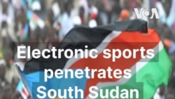 Electronic sports penetrates South Sudan