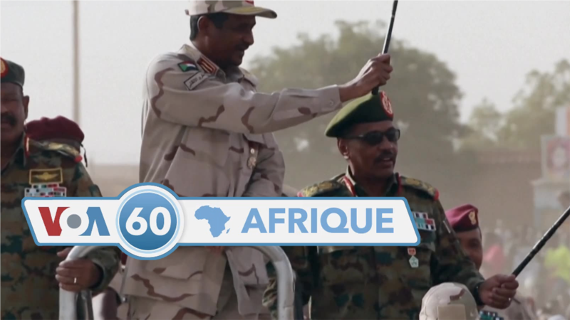 VOA60 Afrique : Soudan, Burkina, Nigeria, Centrafrique