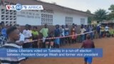 VOA60 Africa - Liberians voted for president in run-off election