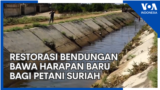 Restorasi Bendungan Bawa Harapan Baru Bagi Petani Suriah 