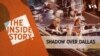 The Inside Story - Shadow over Dallas | Episode 119 THUMBNAIL horizontal