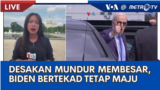 Laporan VOA untuk Metro TV: Makin Besar Desakan Mundur, Biden Bertekad Tetap Maju Pilpres AS