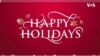 VOA Listeners from Uganda, Liberia, Zambia and More Share Festive Greetings 