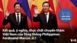 Kết quả, ý nghĩa, thực chất chuyến thăm Việt Nam của Tổng thống Philippines