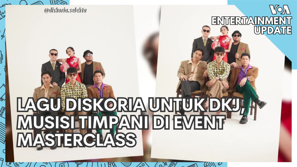 VOA Entertainment Update: Lagu Diskoria HUT untuk Jakarta, Musisi