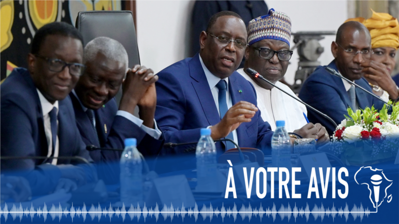 À Votre Avis : le report de la présidentielle sénégalaise