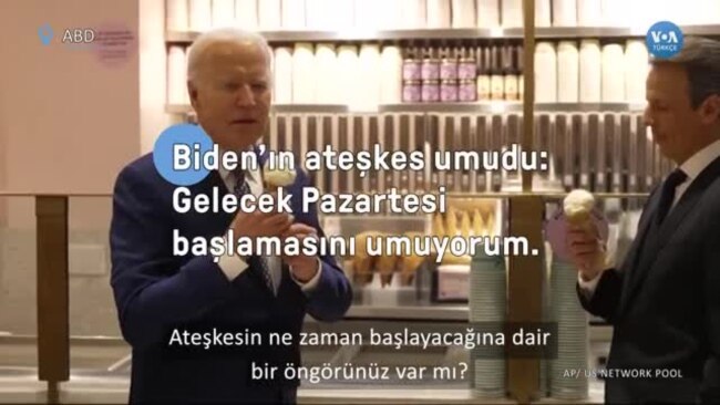 Biden: "Umudum Pazartesi gününe kadar ateşkes sağlanması"