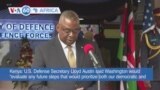 VOA60 Africa - U.S. Defense Secretary Austin Praises US-Kenya Defense Ties