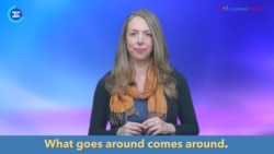 English in a Minute: What Goes Around Comes Around