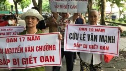 Hàng chục nước phương Tây kêu gọi Việt Nam ngừng thi hành án tử tù Lê Văn Mạnh | VOA