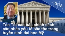 Tòa Tối cao bác chính sách cân nhắc yếu tố sắc tộc trong tuyển sinh đại học Mỹ