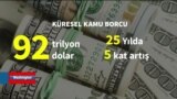 Küresel kamu borcu 92 trilyon dolara ulaştı