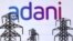 বাংলাদেশে আরো ১৬০০ মেগাওয়াট বিদ্যুৎ রপ্তানির প্রস্তাব আদানি গ্রুপের: সূত্র