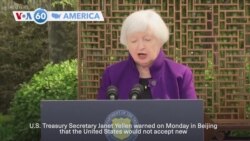 VOA60 America - Yellen says US will not accept Chinese imports decimating new industries