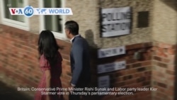VOA60 World - Britain heads to the polls in parliamentary election largely seen favoring Labor