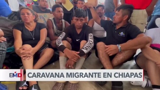Migrantes en Chiapas piden ayuda al gobierno mexicano