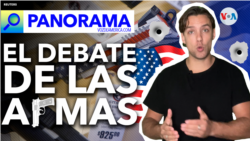 PANORAMA | El debate de las armas de vuelta en EEUU