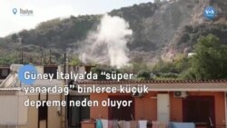 Güney İtalya’da "süper yanardağ" binlerce küçük depreme neden oluyor
