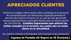 La empresa de envíos AC Export publicó un comunicado donde dice esperar "cambios importantes que alterna las tarifas actuales" en sus servicios puerta a puerta.