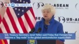 VOA60 America- U.S. Treasury Secretary Janet Yellen said Friday that Vietnam has become a "key node" in the semiconductor supply chain