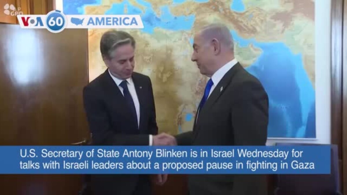 VOA60 America -U.S. Secretary Of State Antony Blinken Is In Israel ...