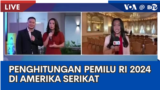 Laporan VOA untuk BTV: Penghitungan Pemilu Indonesia 2024 di Amerika Serikat