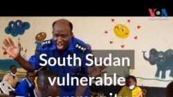 South Sudan vulnerable community demands