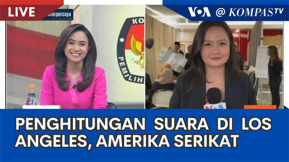 Laporan Langsung VOA untuk Kompas TV: Penghitungan Suara di Los Angeles ...