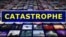 ពាក្យក្នុងសារព័ត៌មាន៖ catastrophe