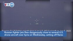 VOA60 America-Russian fighter jets flew dangerously close to several U.S. drone aircraft over Syria on Wednesday, the U.S. Air Force said