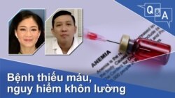 Bệnh thiếu máu, nguy hiểm khôn lường