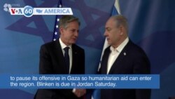 VOA60 America - U.S. Secretary of State Antony Blinken arrived in Israel