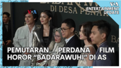 VOA Entertainment Update: Premier Film Horor Badarawuhi di AS, Almira Zaky Catat Sejarah