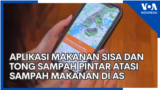 Aplikasi Makanan Sisa dan Tong Sampah Pintar Atasi Sampah Makanan di AS 