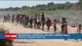 ABD’nin güney sınırında göçmen krizi büyüyor