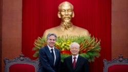 Tổng bí thư Nguyễn Phú Trọng hội kiến Ngoại trưởng Mỹ Antony Blinken | VOA