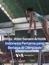Rifda: Atlet Senam Artistik Indonesia Pertama yang Berlaga di Olimpiade