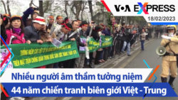 Nhiều người âm thầm tưởng niệm 44 năm chiến tranh biên giới Việt - Trung | Truyền hình VOA 18/2/23