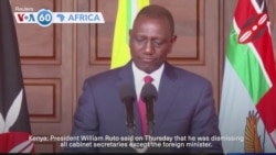 VOA60 Africa - Kenya's president Ruto dismisses almost entire government