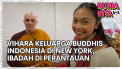 Dunia Kita "Our World, My Story": Vihara Keluarga Buddhis Indonesia di New York!