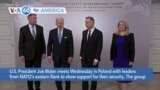 VOA60 America - Biden, Stoltenberg Meet Bucharest Nine Leaders in Warsaw