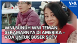 WNI Bunuh WNI Teman Sekamarnya di Amerika Serikat - VOA untuk Buser SCTV