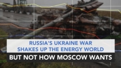 Russia's Ukraine War Shakes Up the Energy World, But Not How Moscow Wants 