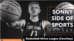 Sonny Side of Sports: VOA Talks BAL Playoffs with Cape Town Tiger’s Prinsloo and More 