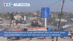 VOA60 World - Aid enters Gaza from Egypt on Friday