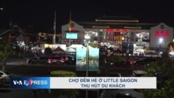 Chợ đêm hè ở Little Saigon thu hút du khách